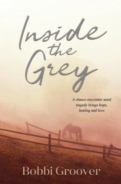 Inside the Grey - Groover, Bobbi