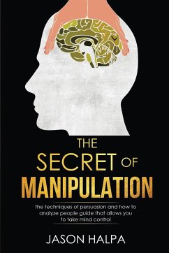 The Secret of Manipulation - Halpa, Jason