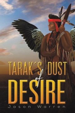 Tarak's Dust of Desire - Warren, Jason