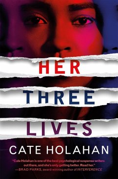 Her Three Lives - Holahan, Cate