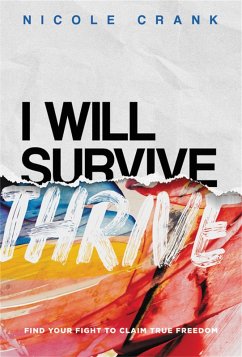 I Will Thrive - Crank, Nicole