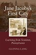 Jane Jacobs's First City: Learning from... - Bild 1