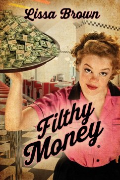 Filthy Money - Brown, Lissa