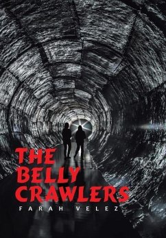 The Belly Crawlers - Velez, Farah