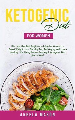 Ketogenic Diet for Women - Mason, Angela
