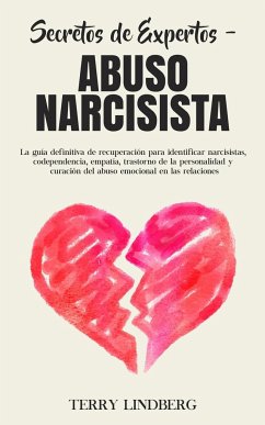 Secretos de Expertos - Abuso Narcisista - Lindberg, Terry