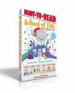 School of Fish Collector's Set (with 20 Stickers!) (Boxed Set): School of Fish; Friendship on the High Seas; Racing the Waves; Rocking the Tide; Testi - Yolen, Jane