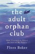 The Adult Orphan Club - Bild 1