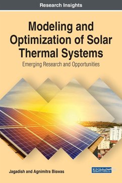 Modeling and Optimization of Solar Thermal Systems - Jagadish; Biswas, Agnimitra