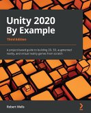 Unity 2020 By Example - Third Edition