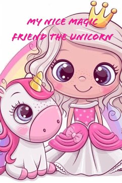 Cover My Nice Magic Friend The Unicorn