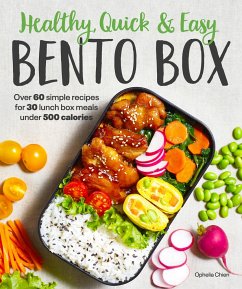 Healthy, Quick & Easy Bento Box - Chien, Ophelia