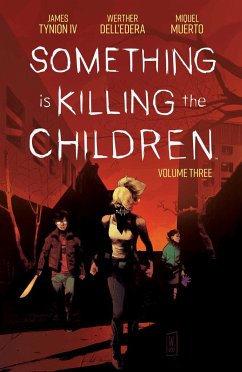 Something is Killing the Children Vol. 3 - Tynion IV, James