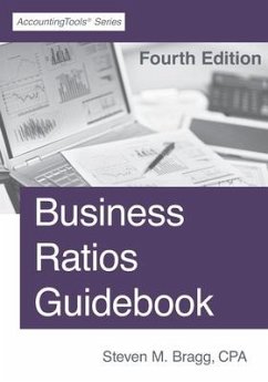 Business Ratios Guidebook: Fourth Edition - Bragg, Steven M.