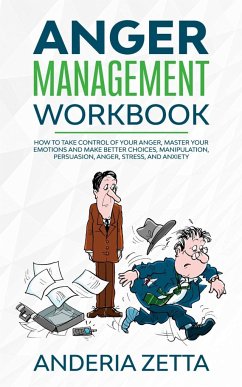 Anger Management Workbook - Zetta, Anderia