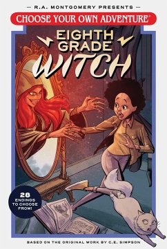Choose Your Own Adventure Eighth Grade Witch - Thomas, E.L; Gaska, Andrew E. C.