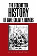 The Forgotten History of Lake County,... - Bild 1