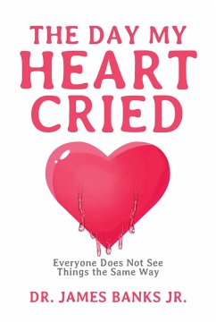 Cover The Day My Heart Cried (eBook, ePUB)