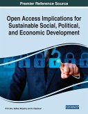 Open Access Implications for Sustainable Social, Political, and Economic Development
