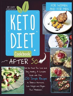 Keto Diet Cookbook After 50 - Contessa, Amy