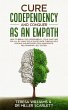CURE CODEPENDENCY AND CONQUER AS AN... - Bild 1