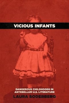 Vicious Infants - Soderberg, Laura