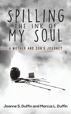 Spilling the Ink of My Soul - Duffin, Joanne S.; Duffin, Marcus L.