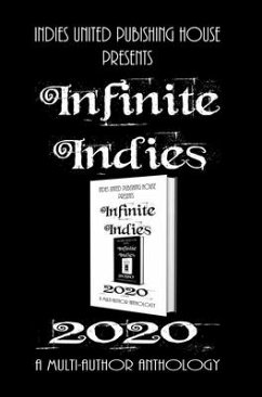 Infinite Indies - Anthology, Multi-Author