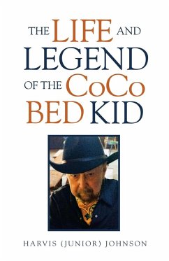 The Life and Legend of the Coco Bed Kid - Johnson, Harvis