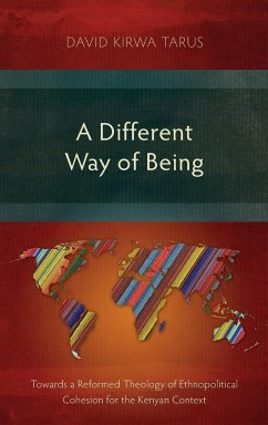 A Different Way of Being - Tarus, David Kirwa