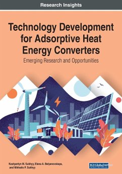 Technology Development for Adsorptive Heat Energy Converters - Sukhyy, Kostyantyn M.; Belyanovskaya, Elena A.; Sukhyy, Mikhailo P.