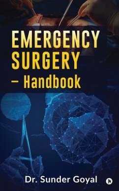 Emergency Surgery - Handbook - Sunder Goyal