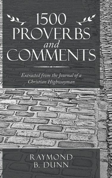 1500 Proverbs and Comments 1500 Proverbs and Comments