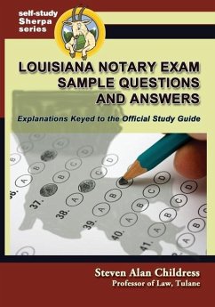 Louisiana Notary Exam Sample Questions and Answers - Childress, Steven Alan