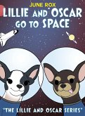 Lillie and Oscar Go to Space