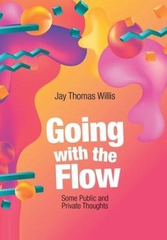 Going with the Flow - Willis, Jay Thomas