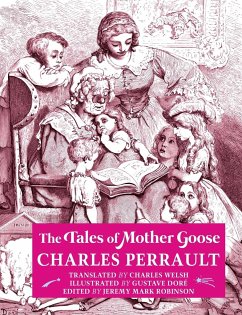 THE TALES OF MOTHER GOOSE - Perrault, Charles
