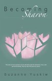 Becoming Sharon Becoming Sharon