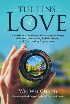 THE LENS OF LOVE - Chang, Wei Wei