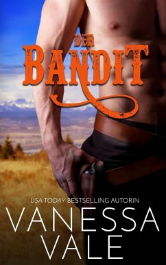 Der Bandit - Vale, Vanessa