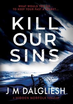 Kill Our Sins - Dalgliesh, J M