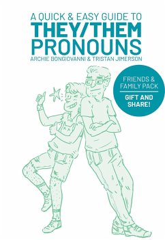A Quick & Easy Guide to They/Them Pronouns - Bongiovanni, Archie; Jimerson, Tristan