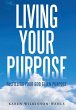 Living Your Purpose - Bild 1