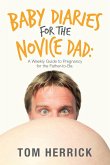 Baby Diaries for the Novice Dad