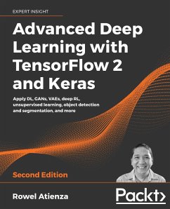 Advanced Deep Learning with TensorFlow 2 and Keras - Second Edition - Atienza, Rowel