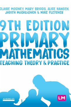 Primary Mathematics - Mooney, Claire;Briggs, Mary;Hansen, Alice