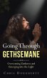 Going Through Gethsemane - Bild 1