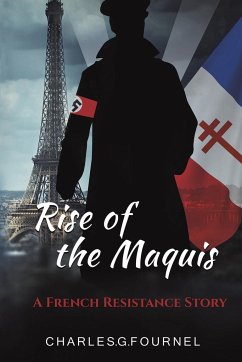 Rise of the Maquis - Fournel, Charles.G.