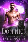 Dominick (Growl and Prowl, #1) (eBook, ePUB)