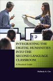 Integrating the Digital Humanities into the Second Language Classroom (eBook, ePUB)
